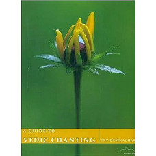 A Guide To Vedic Chanting